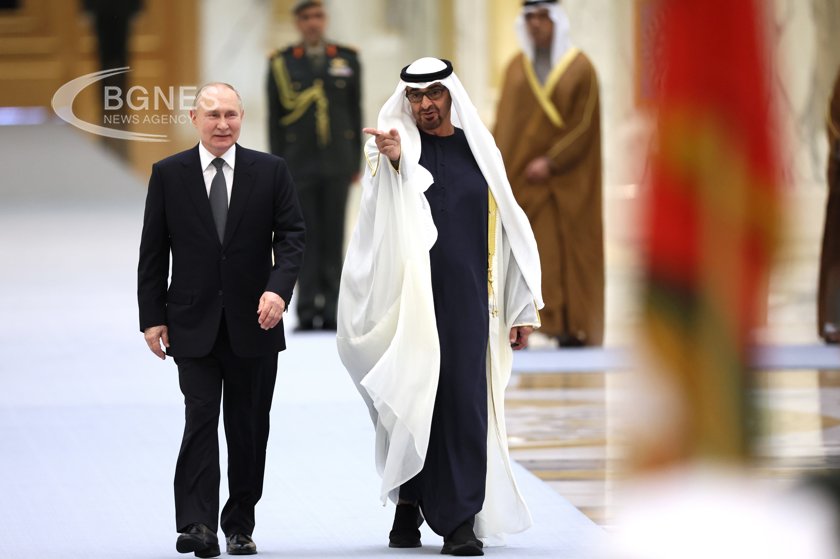 Путин: Отношенията между Русия и ОАЕ са на безпрецедентно високо ниво
